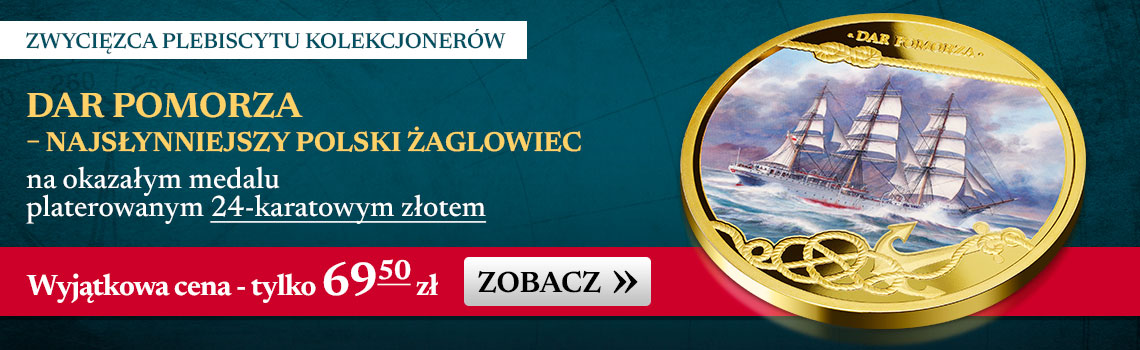 Dar Pomorza - ikona polskiej żeglugi morskiej uwieczniona na zachwycającym obrazie i medalu platerowanym 24-karatowym złotem!