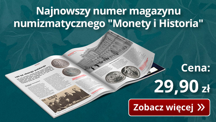 Magazyn numizmatyczny Monety i Historia